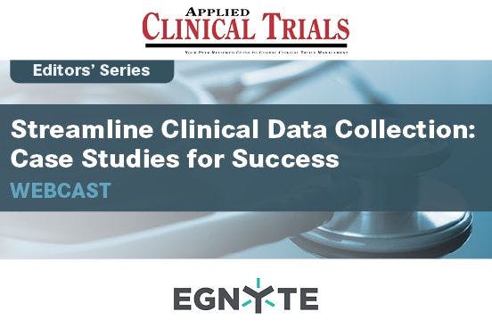 Editor’s Series: Streamline Clinical Data Collection: Case Studies for Success