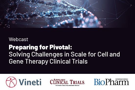 Preparing for Pivotal: Solving Challenges in Scale for Cell and Gene Therapy Clinical Trials