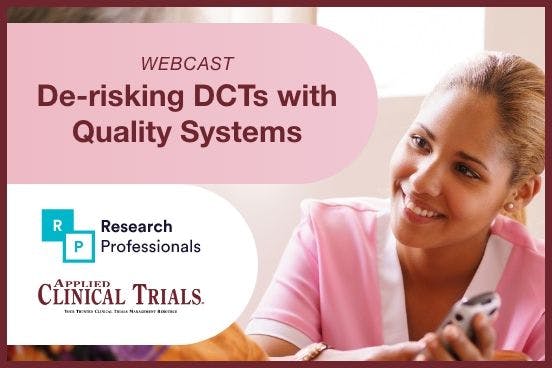 De-risking DCTs with Quality Systems