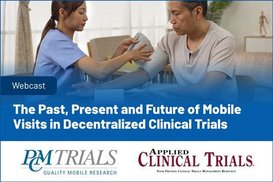 The Past, Present and Future of Mobile Visits in Decentralized Clinical Trials
